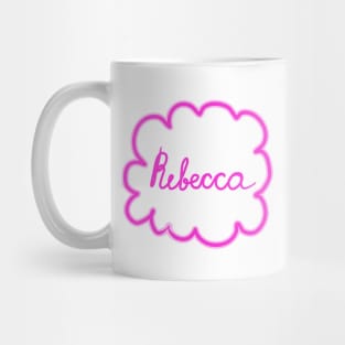 Rebecca. Female name. Mug